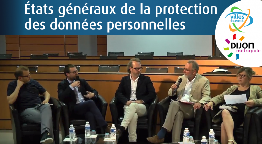 États généraux de la protection des données personnelles - 25 mai 2018 Dijon