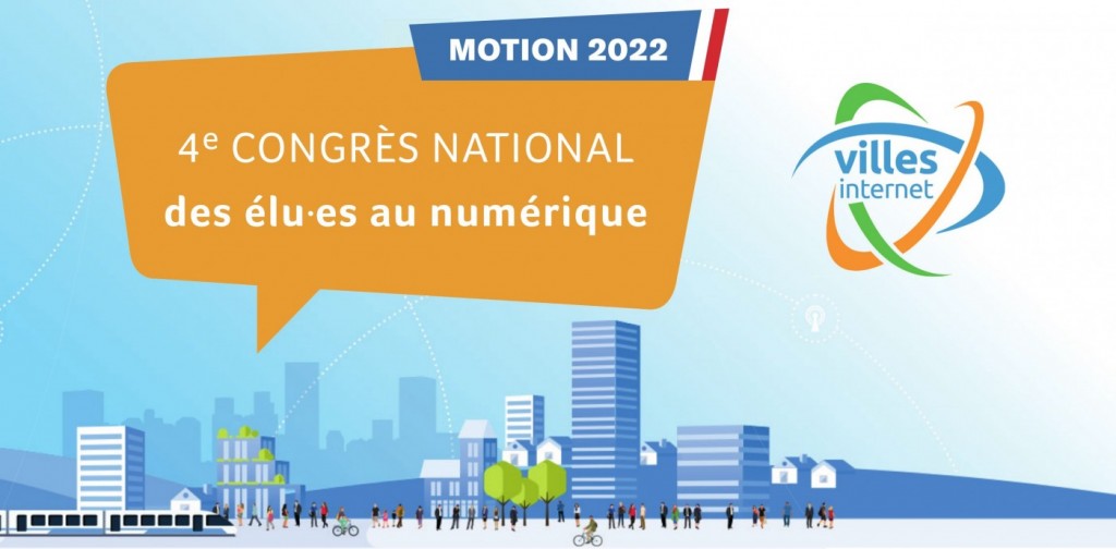 Illustration : Motion 2022 du Congrès national des élu·es au numérique